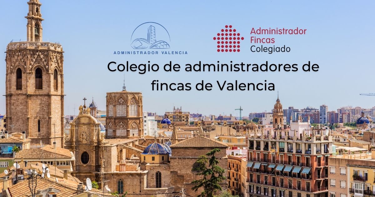 10 Funciones Del Colegio Administradores De Fincas Valencia