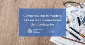 Modelo 347 comunidades de propietarios