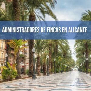 administradores de fincas Alicante